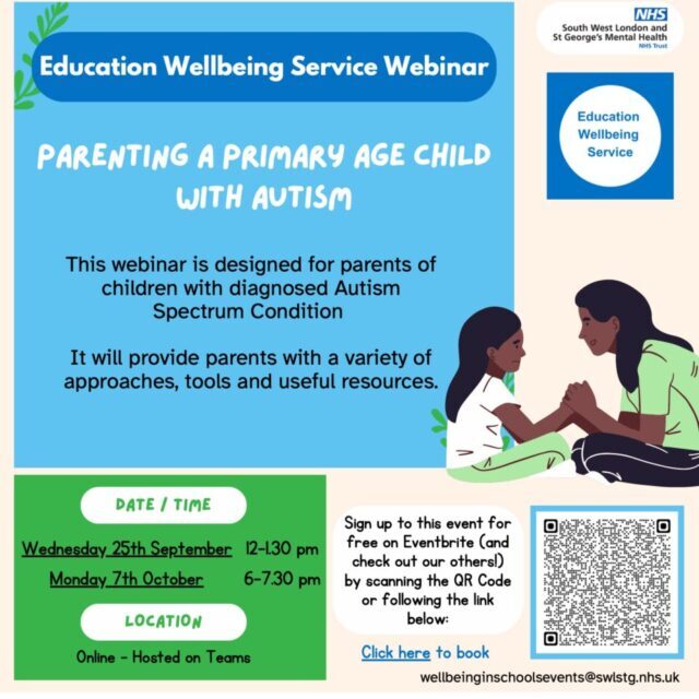 Parenting A Primary Age Child With Autism Webinar Poster. Education Wellbeing Service